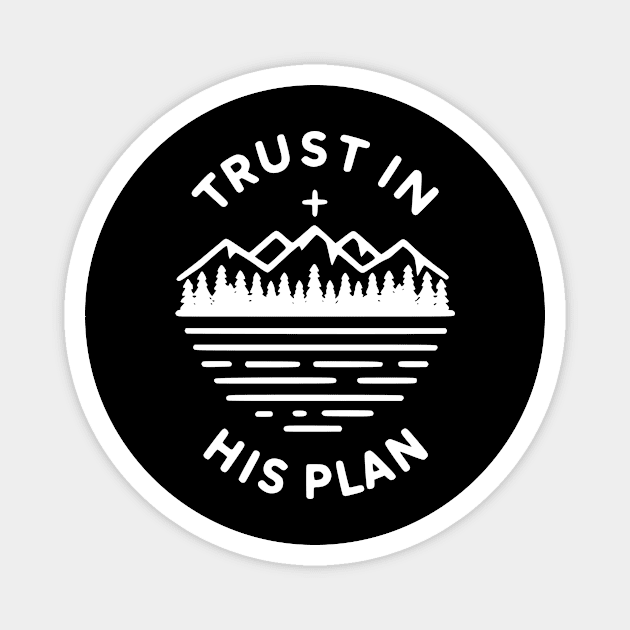 Trust in His Plan Magnet by Frank Ring